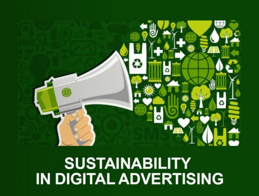 Sustainability in Digital Advertising